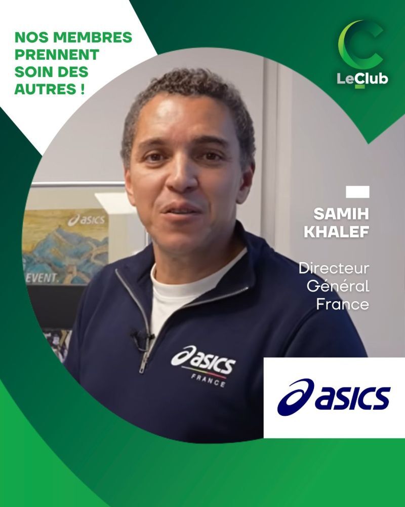 ASICS France – Samih Khalef Directeur Général | Membre C le Club Occitanie